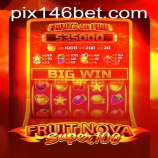 Descubra o Mundo Empolgante de FruitNovaSuper100 na 146bet.com