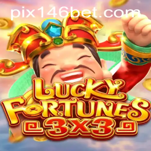 Descubra o Universo do Jogo LUCKYFORTUNES3x3 na Plataforma 146bet.com
