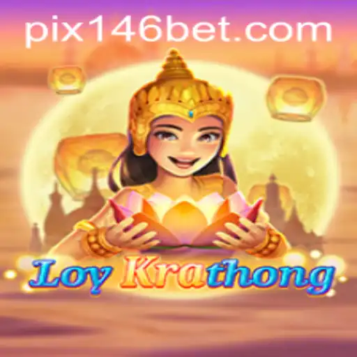 Descubra o Fascinante Jogo LoyKrathong e Sua Conexão com 146bet.com