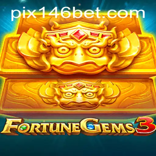 FortuneGems3: Descubra a Nova Sensação dos Jogos com 146bet.com